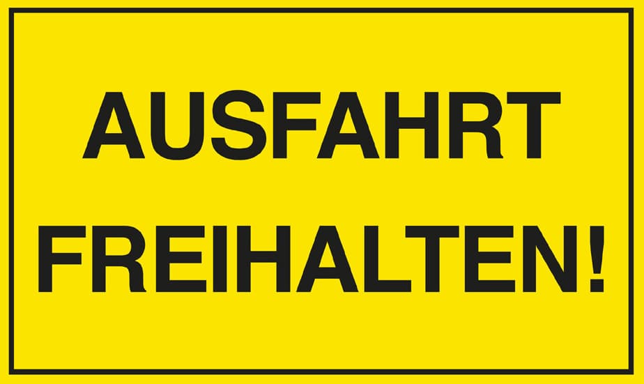 Exacompta Hinweisschild , Ausfahrt Freihalten!, , Gelb/Schwarz
