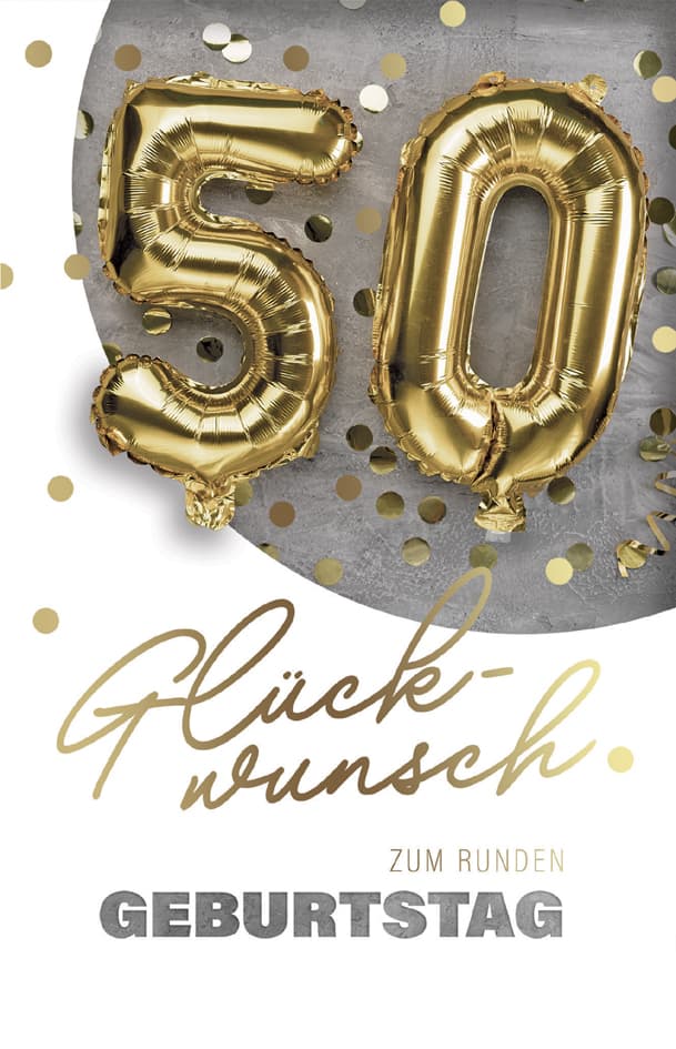Susy Card Geburtstagskarte , Folienballons, - 50. Geburtstag
