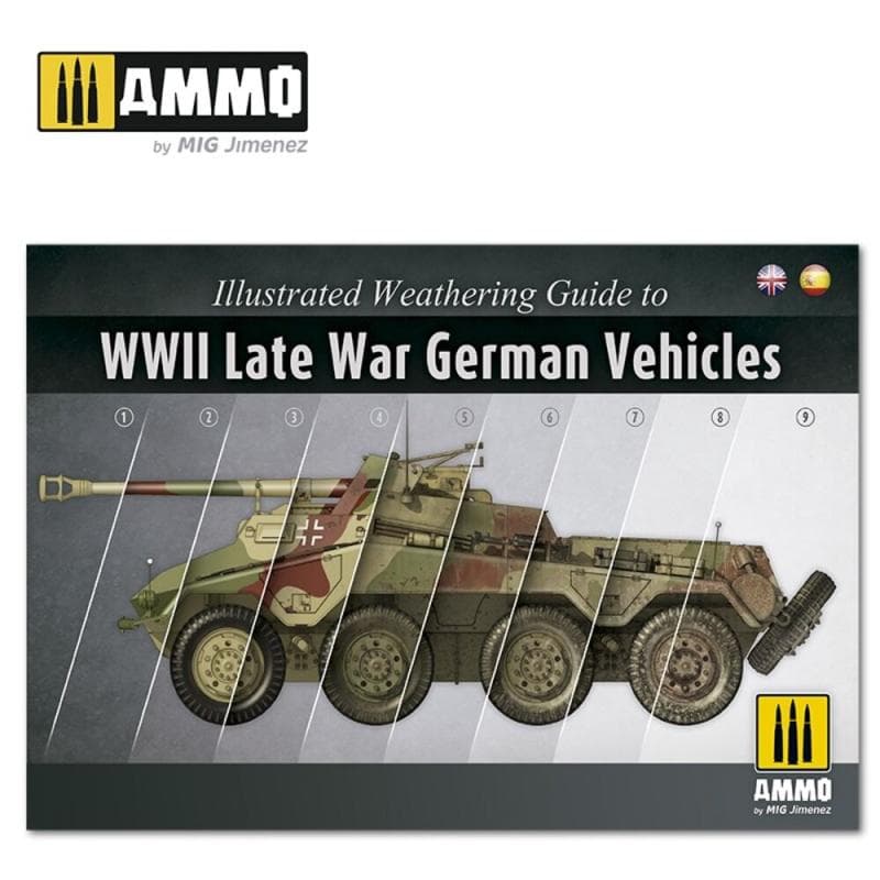 Illustrated Weathering Guide To Wwii Late German Vehicles (English, Castellano)